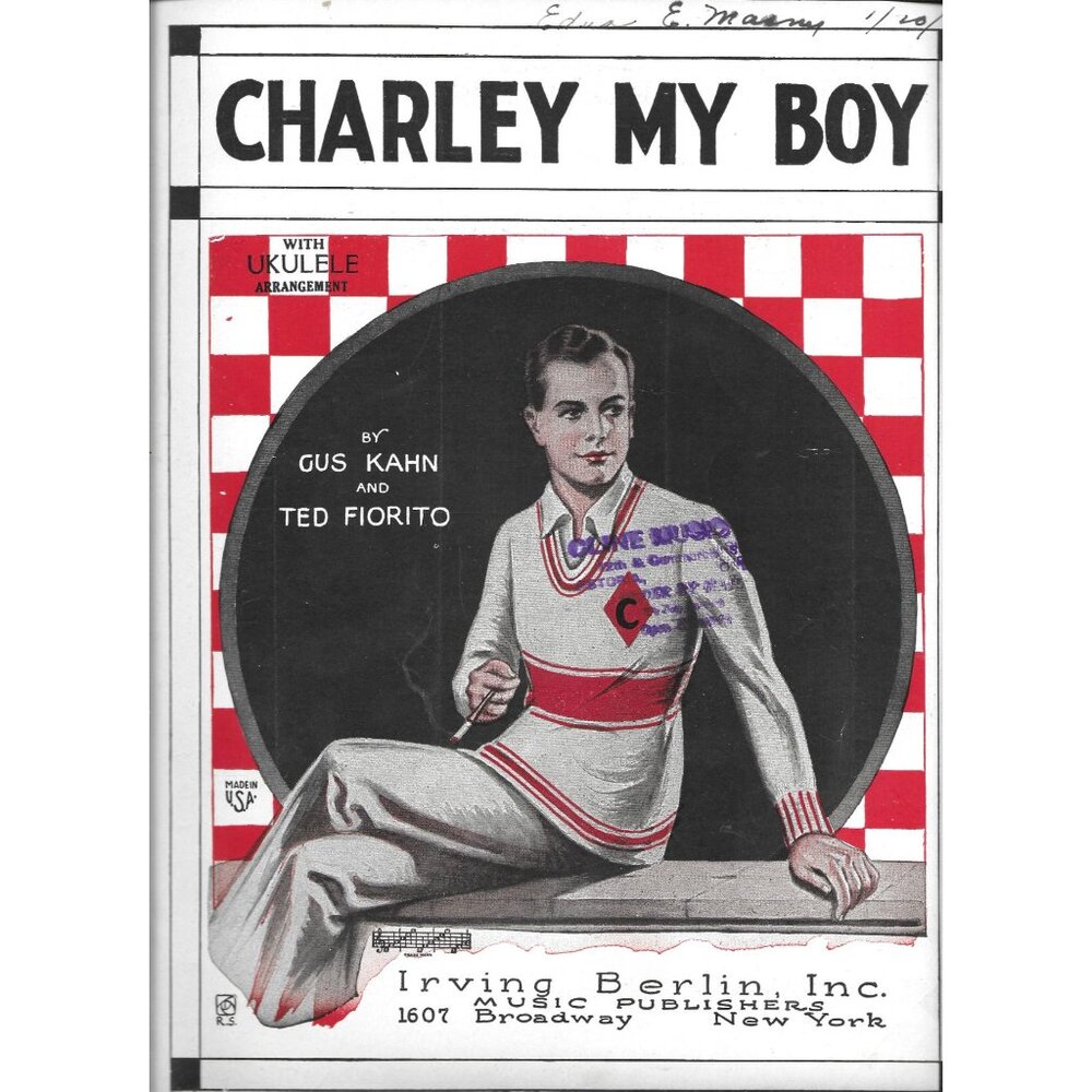 Antique Sheet Music Charley My Boy By Kahn Fiorito 1924 Irving Berlin, Inc.